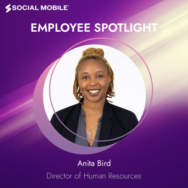 Employee Spotlight: Anita Bird - Social Mobile